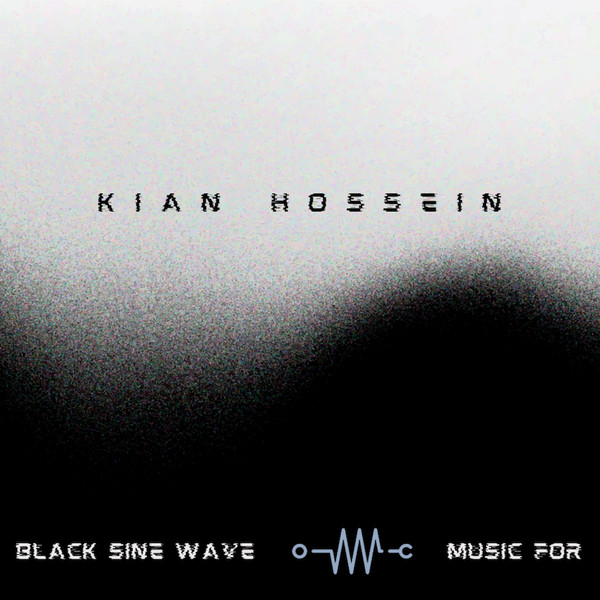 Music for Black Sine Wave