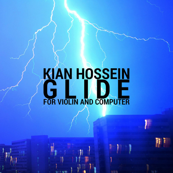 Glide (for Violin & Computer)
