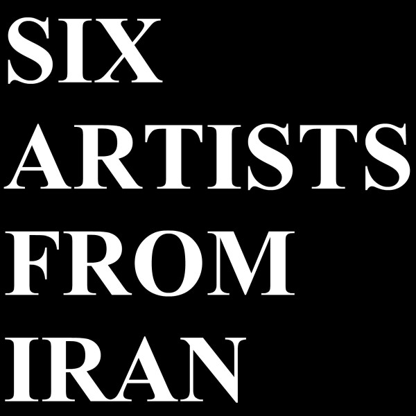Six Artists From Iran